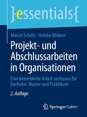 cover image of Projekt- und Abschlussarbeiten in Organisationen